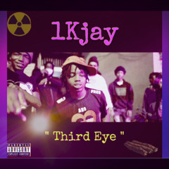 1Kjay - “ Third Eye “