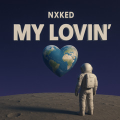 My Lovin'