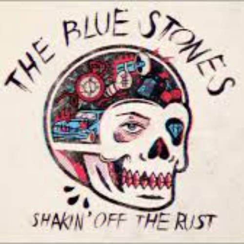 Shakin Off The Rust By The Blue Stones - Cover (10th Track)