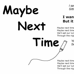 Graymont - Maybe Next Time