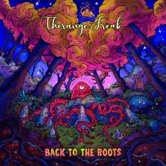 01 Therange Freak - Back To The Roots (Intro)