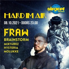 Molukke Macht Mukke #9 Live @ Hard Im Air Pres. Fraw