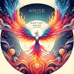 Arise