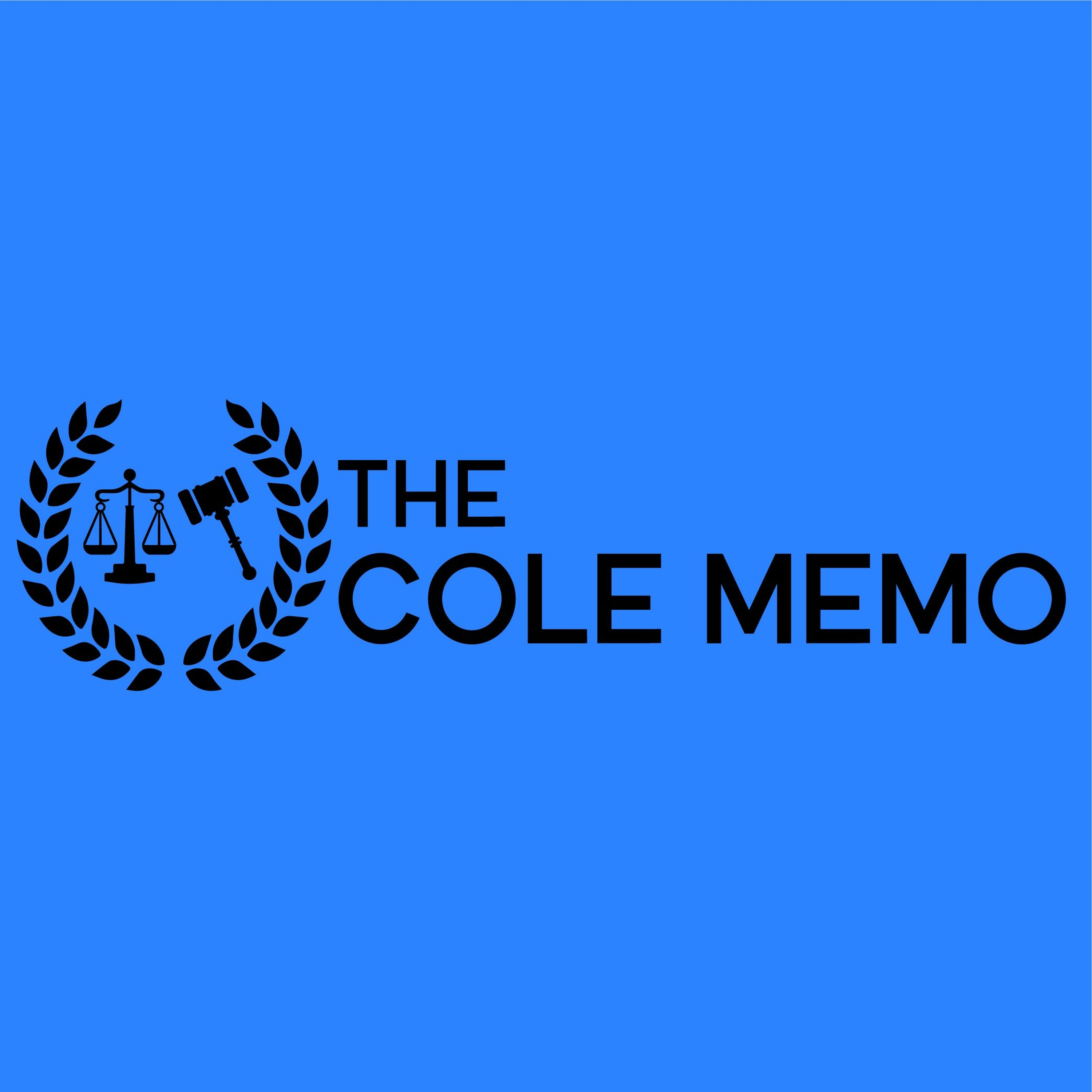 The Cole Memo