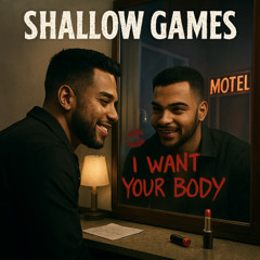 Shallow Games - Rap