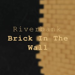 Brick In The Wall