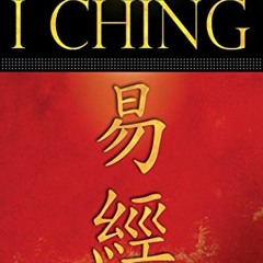 [Access] EPUB KINDLE PDF EBOOK The Complete I Ching — 10th Anniversary Edition: The D