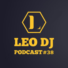 Leo DJ Podcast #38 (Top Beatport Mix)