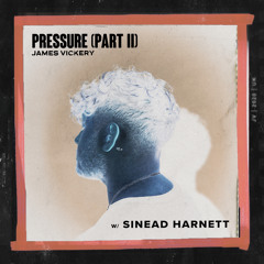 Pressure, Pt. II (feat. SG Lewis)