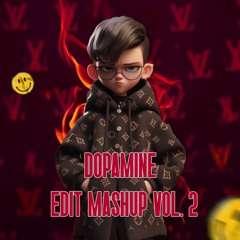 Dopamine Edit/Mashup Pack 2