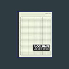 {DOWNLOAD} 💖 4 Column Ledger Book: Accounting Ledger Book / Income and Expense Log Book For Small