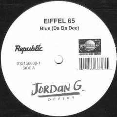 128. Eiffel 65 - Blue Aleteo (Jordan G)
