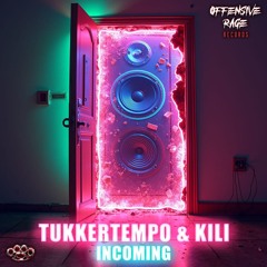 TukkerTempo & Kili - Incoming