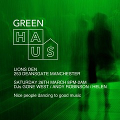 GoneWest - Green Haus 2022