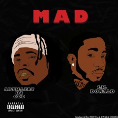 Mad ft. Lil Donald