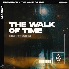 Firestrack - The Walk Of Time