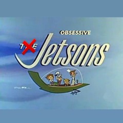 Obsessive Jetsons