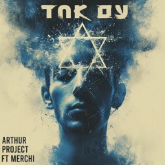 Arthur Project Ft Marchi - עם אחד