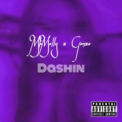 Dashin (Feat. LILGONXO)