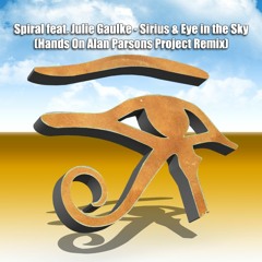 Spiral feat. Julie Gaulke - Sirius & Eye In The Sky (Hands On Alan Parsons Project)