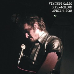 Stream gustavominerin | Listen to Vincent Gallo Live 2004 playlist