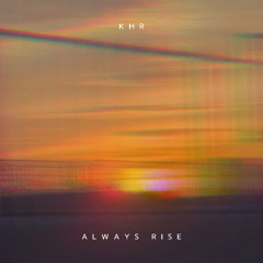 Always Rise