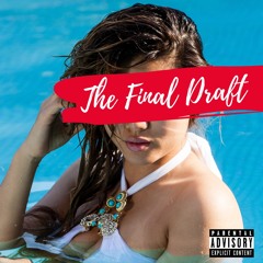 "The Final Draft"