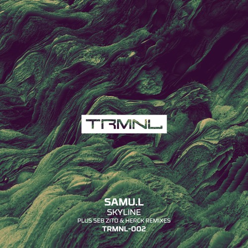 Premiere: A1 - SAMU.L – Skyline [TRMNL002]
