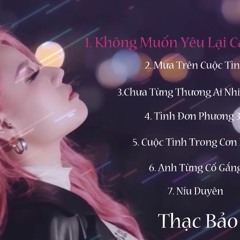 Tình Đơn Phương 3  Níu Duyên  Nguyễn Thạc Bảo Ngọc Cover 2021