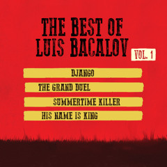 The Best of Luis Bacalov - Vol. 1 (Original Masters)