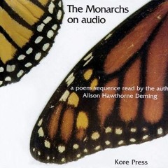 [GET] KINDLE 🗸 The Monarchs by  Alison Hawthorne Deming PDF EBOOK EPUB KINDLE
