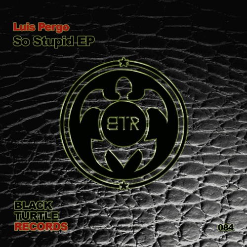 So Stupid (Original Mix)