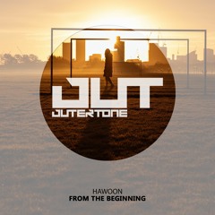 HAWOON - From The Beginning [Outertone Free Release]