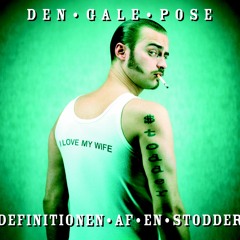 洋楽 Den Gale Pose:Definitionen Af En Stodder Definitionen Af En Stodder (feat. Mark Linn) - song and lyrics by