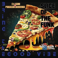 B.T.F. Bringing the Good Vibes (A Slice Of The Funk Breaks Mix)