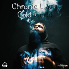 Chronic Law - Cold World