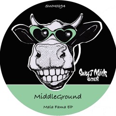 MiddleGround - Used To (Original Mix) - SWEET MILK RECORDS