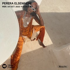 PERERA ELSEWHERE - 04 Octobre 2023