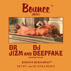 Bounce (Meat)