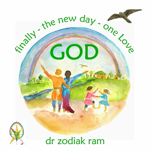 GOD    finally – the new day – one Love