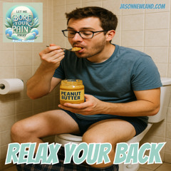 (no music) Relax your back  Let me bore your pain away #39  Jason Newland  10th October 2025