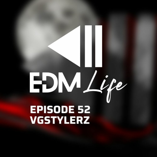 ELR on Air - Episode 52 | VGStylerz