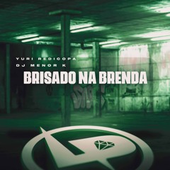Brisado na Brenda