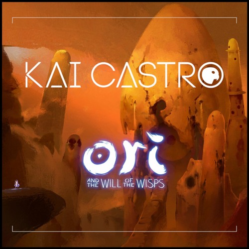 FREE DOWNLOAD: Ori and the Will of the Wisps - Windswept Wastes (Kai Castro Remix)