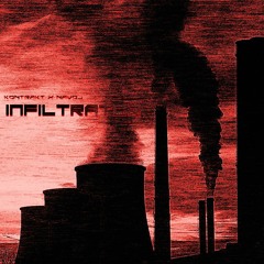 Kontrakt & NAVOJ - Infiltrator