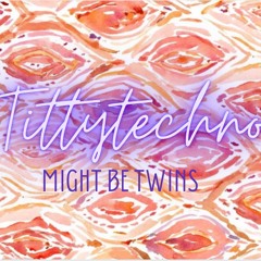 Tittytechno by Might be Twins @ Ostara Bar // August 2020