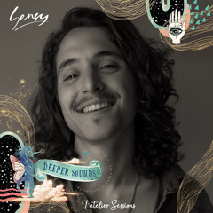 Sensy : L'Atelier Sessions Presented by Deeper Sounds - June 2023