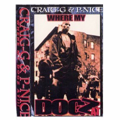 Craig G & P-Nice - Where My Dogz At - Black Rob (Intro Freestyle)