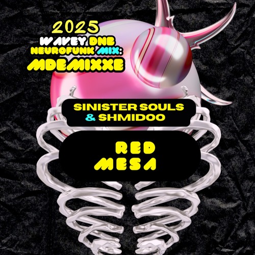 🔥✨✨ MDEMIXXE 2025 WAVEY DNB & NEUROFUNK MIX | Sinister Souls & Shmidoo - RED MESA 🔥🔥