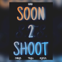 S.T.S. - Soon 2 Shoot (Official Audio)